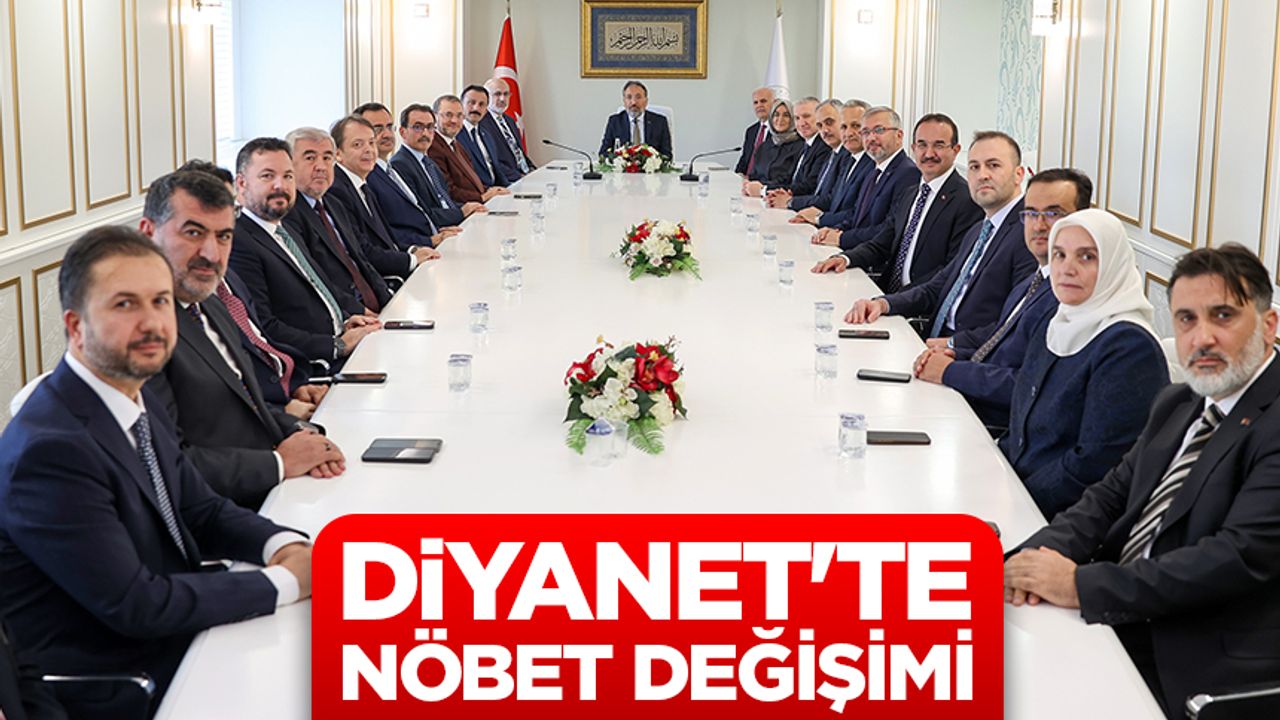 Diyanet’te nöbet değişimi – Diyanet Haber
