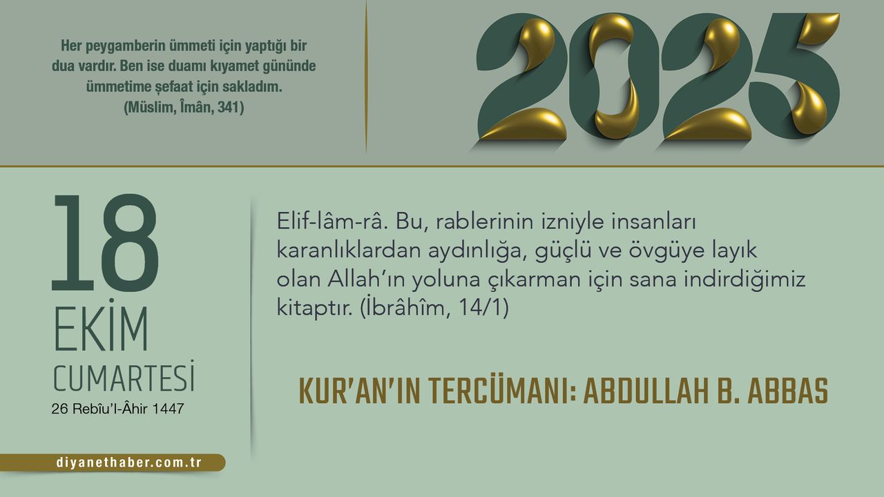 Kur’an’ın Tercümanı Abdullah B. Abbas Hakkında Bilgiler