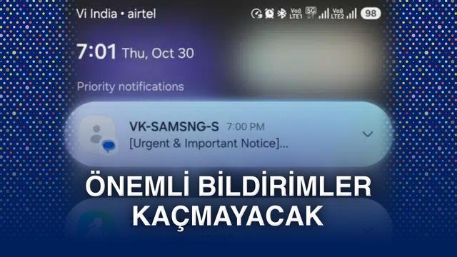 Samsung’un Yeni Öncelikli Bildirim Özelliği Tanıtıldı
